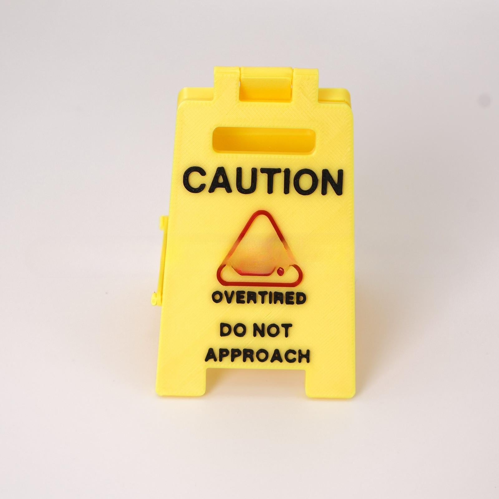 New Caution Overstimulated Desk Signs Second Generation Office Signs