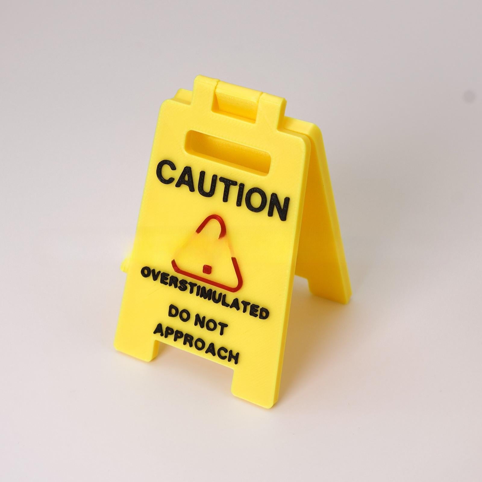 New Caution Overstimulated Desk Signs Second Generation Office Signs